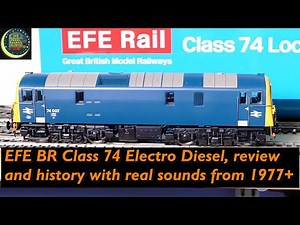 EFE BR Class 74 Electro Diesel, review and history with real sounds from 1977+