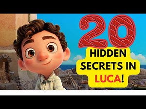 20 hidden references in Luca that only true fans