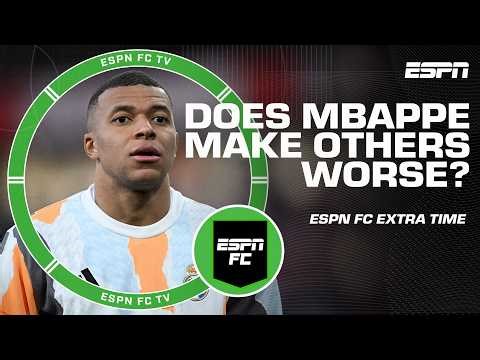 Does Kylian Mbappé make his teammates WORSE? 😬 | ESPN FC Extra Time