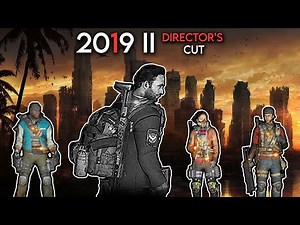 Left 4 Dead 2: 2019 II - Director's Cut [4K UHD]