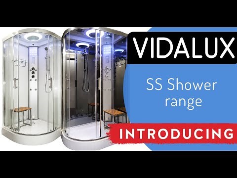 Vidalux - SS Steam and Hydro Shower range