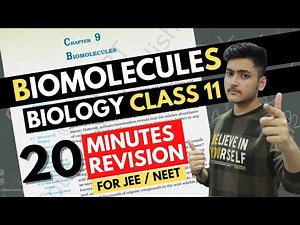 Biomolecules Class 11 | Biology | For NEET | Full Revision In 20 Minutes