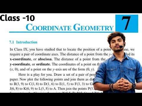 Class 10 Maths Chapter 7 Coordinate Geometry L-1 | Introduction & Basics | CBSE Board 2026