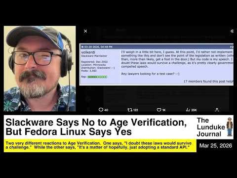Slackware Says No to Age Verification, But Fedora Linux Says Yes