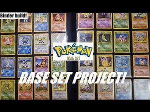 Pokémon Base Set Completion Journey, 70 new Cards! | Binder Build #3