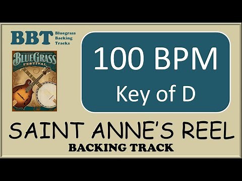 Saint Anne's Reel - bluegrass backing track