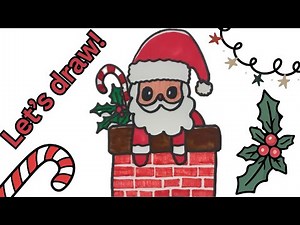 Drawing a CUTE SANTA STUCK IN THE CHIMNEY 🎅🎄 Funny & Easy Christmas Drawing!
