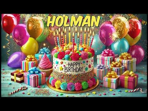 HOLMAN Happy Birthday Song - Happy Birthday to You