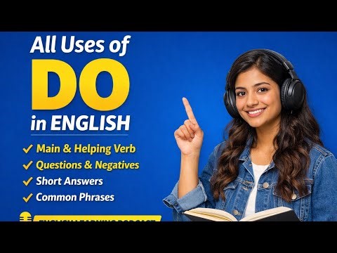 Master All Uses of DO in English | Complete Grammar Guide | English Learning Podcast!