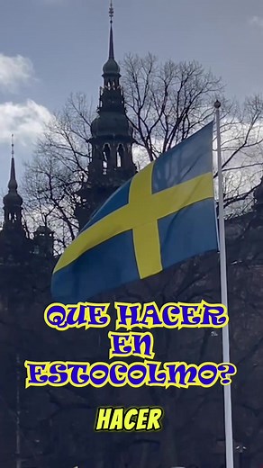 Qué Hacer y Ver en Estocolmo: Guía Turística Completa