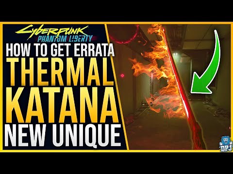 Cyberpunk 2077: NEW 2.0 SECRET UNIQUE - THERMAL KATANA - HOW TO GET ERRATA - Patch 2.0 New Weapons