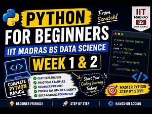 Python for Beginners | IIT Madras BS Data Science Week 1 & 2 | Complete Python Basics