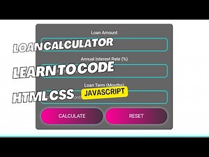 JavaScript Monthly Loan Payment Calculator | Step-by-Step Programming Tutorial