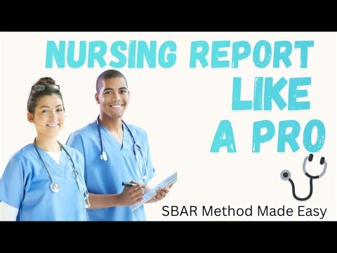 How to Take Report Like a Pro | SBAR Nursing Method Explained