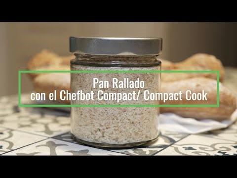 Pan rallado con el Chefbot Compact /Compact Cook