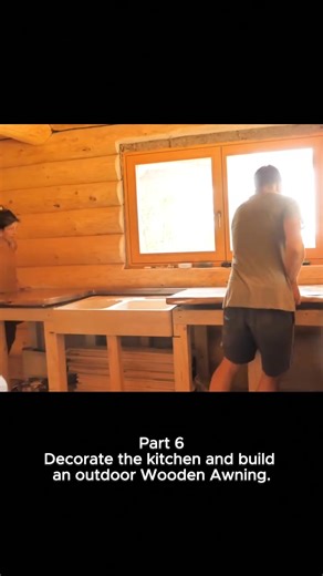 Part 6 Decorate the Kitchen and build an outdoor Wooden Awning #building #logcabin #loghouse #survival #bushcra | Catherine Pope