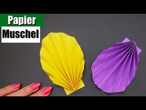 Muschel basteln mit Papier DIY Sommerdeko W+