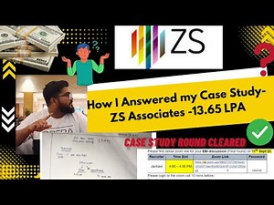 ZS Associates Case Study Briefing- How I Answered it - to clear this round!