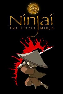 Ninjai (2005) - TV Show