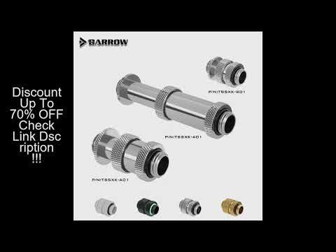 Barrow GPU Extender SLI TSSXK-B01 TSSXK-A01 TSSXK-S01 41-69/22-31/16-22MM G1/4 Male To Male Fitting