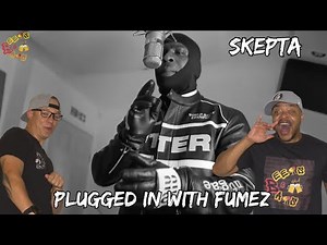 Skepta SNAPS On Plugged In! 🔥 | Fumez The Engineer Reupload Reaction