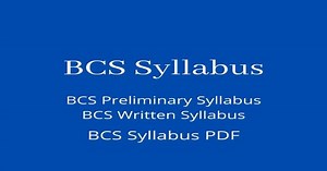 BCS Syllabus | 43 BCS Syllabus 2021 PDF Download