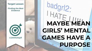 Target Lesson: Maybe Mean Girls' Mental Games Have a Purpose