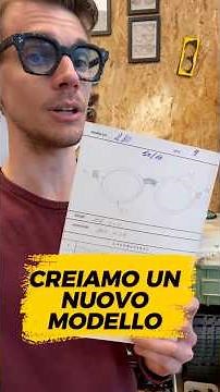 Creiamo un nuovo modello di occhiale artigianale leggero elegante e femminile