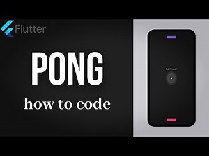 PONG • Flutter Game from Scratch