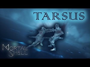 TARSUS, EL PRIMER MÁRTIR | MORTAL SHELL Boss Fight