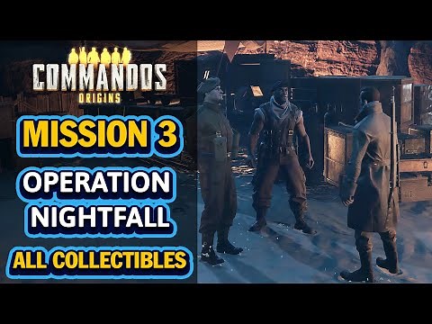 Commandos Origins - Mission 3: Operation Nightfall Full Gameplay Walkthrough - All Collectibles