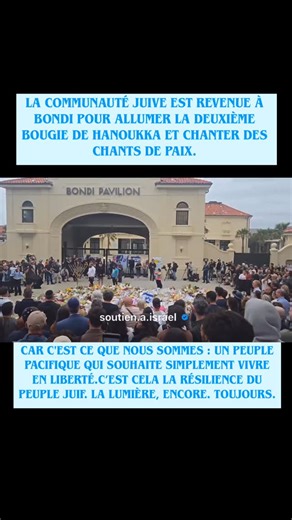 J’ose soutenir Israël,et vous? on Instagram: "La communauté juive est revenue à Bondi pour allumer la deuxième bougie de Hanoukka et chante des chants de paix. car c’est ce que nous sommes : un peuple pacifique qui souhaite simplement vivre en liberté. c’est cela la résilience du peuple juif. La lumière, encore. Toujours."
