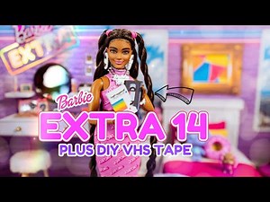 Finally!! Barbie Extra 14 is Here | Plus | DIY Mini VHS Tape