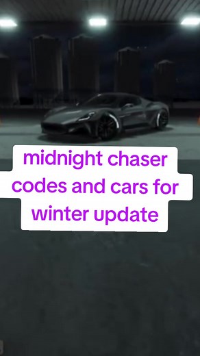 Midnight Chaser Codes for New Cars Winter Update