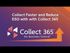 Collect 365 for Dynamics 365 Business Central | Collect Your Money Quicker!