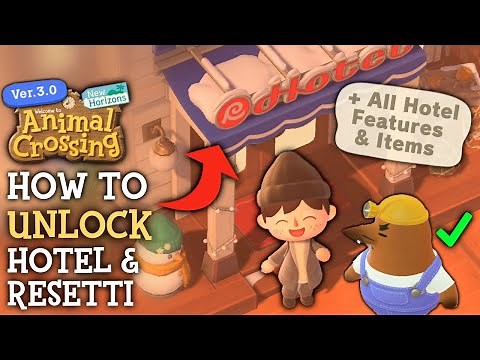 How to Unlock Hotel & Resetti In Animal Crossing New Horizons (3.0 Update)