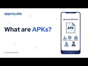 APK Files Explained: Complete Guide to Android App Packages