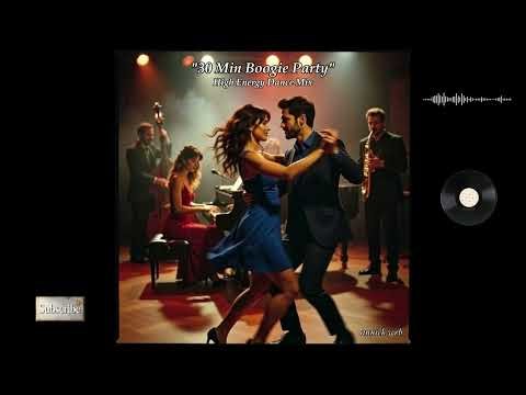 30 Min Boogie Party