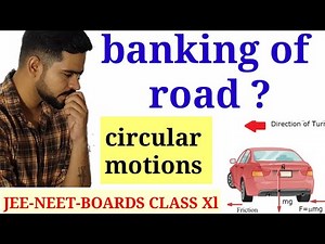 9 banking of road | maximum safe speed | jee neet |class 11 physics