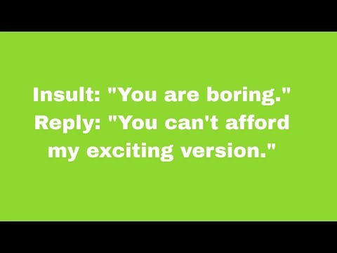 10 Best Savage Replies To Insults ☠️