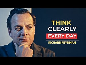 How to THINK Like a GENIUS Every Day | Richard Feynman