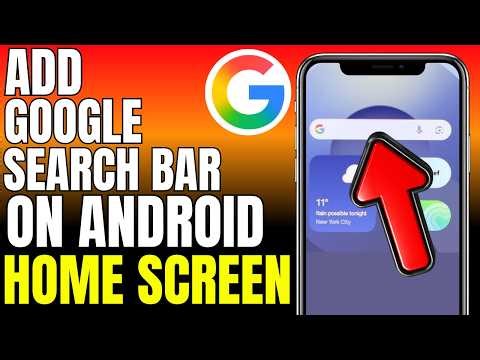How To Add Google Search Bar On Android Home Screen (2026)