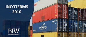 Incoterms 2010 : definition, role, revision process, detailed explanation, summary of Incoterms 2020 content - Bestforworld Logistics Co.,Ltd