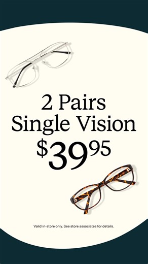 Eyemart Express on Instagram: "Get two pairs of single vision glasses for $39.95 or two pairs of progressives for $79.95. Available in-store every day for over 30 years. #glasses #eyewear #eyeweartrends #womensglasses #mensglasses"
