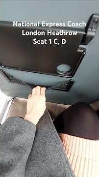 National Express Coach : Seat 1 C,D London Heathrow Airport