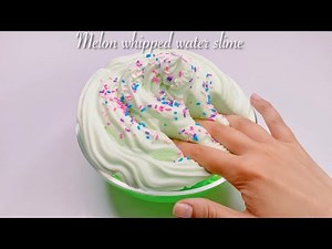 【ASMR】🍈メロンホイップたぷたぷスライム🧁【音フェチ】Melon whipped water slime