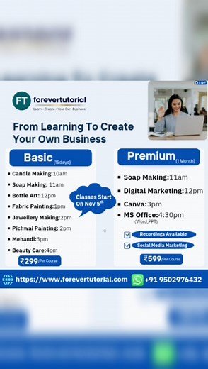 forevertutorial presents online courses on Nov 5th.. 📢 ForeverTutorial – Online Courses 📆 Classes start from Nov 5th ✅ Basic (15 Days) – ₹299 Candle | Soap | Bottle Art | Fabric Painting | Jewellery | Pichwai | Mehandi | Beauty Care ✅ Premium (1 Month) – ₹599 Soap | Digital Marketing | Canva | MS Office ➡ Recordings Available 🌐 www.forevertutorial.com 📞 91 950297643. #forevertutorial #digitalmahila #posts #onlinecourses #online #ForeverTutorial #ForeverTutorialCourses #ForeverTutorialOnline 