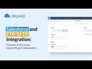 Salesforce & FTP / SFTP Integration: Contacts & Accounts Import / Export Automation