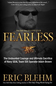 Fearless: The Undaunted Courage and Ultimate Sacrifice of Navy SEAL Team SIX Operator Adam Brown|Paperback