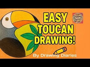 Easy Toucan Drawing for Beginners | Step by Step Colorful Bird Art